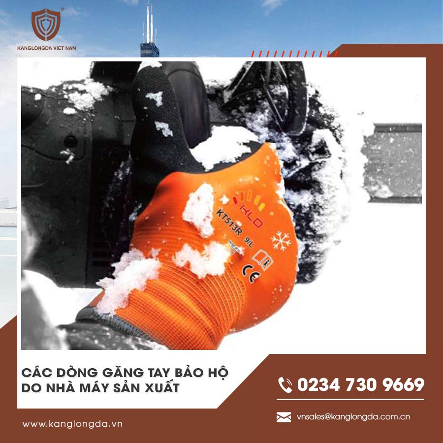 Các dòng găng tay bảo hộ do nhà máy sản xuất